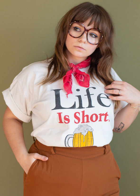 Vintage 90s Life is Short Drink Faster Tee