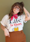 Vintage 90s Life is Short Drink Faster Tee