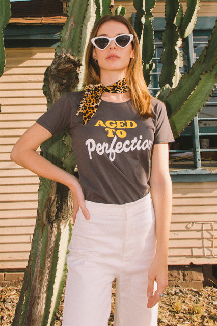 SAMPLE SALE Aged to Perfection Tee