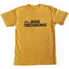 electric west busy making bad decisions tee