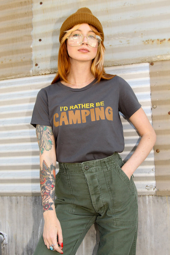 SAMPLE SALE I'd Rather be Camping Tee