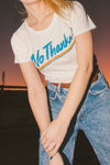 SAMPLE SALE No Thanks Tee
