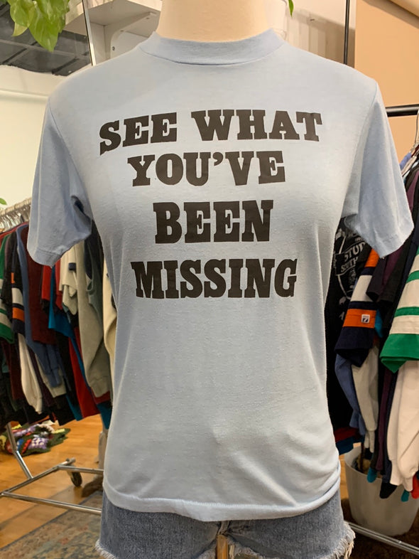 Vintage 1980's See What You've Been Missing Tee