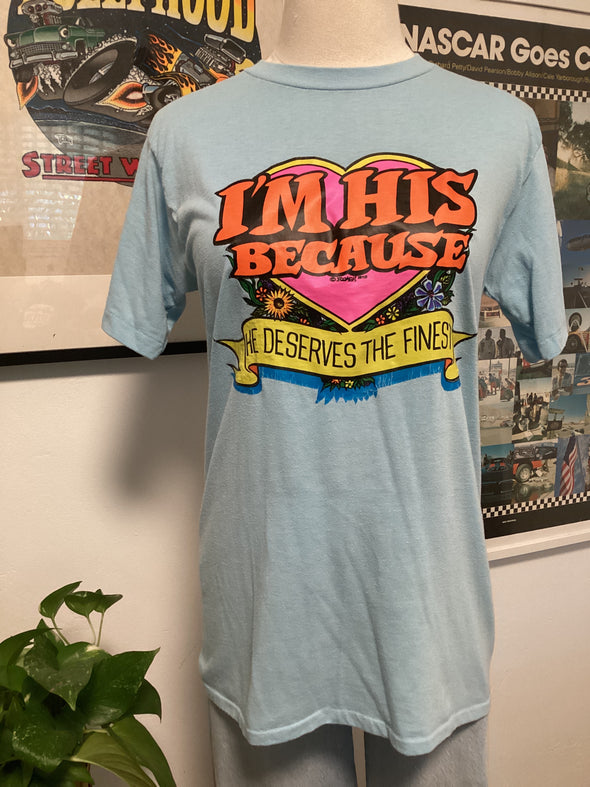 Vintage 1973 Funny I'm His Tee
