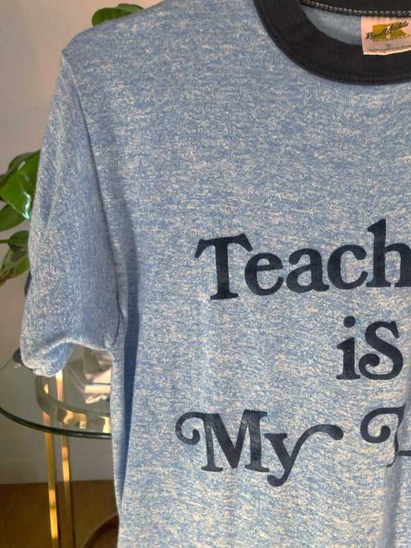 Vintage Teaching Is My Life Ringer Tee