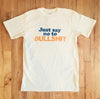 just say no to bullshit electric west vintage inspired graphic tee
